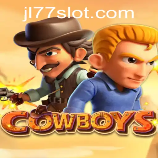 Exploring the Thrilling World of 'COWBOYS' with JL77