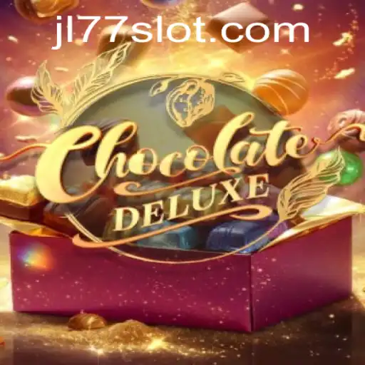 Discover the Sweet World of ChocolateDeluxe with JL77